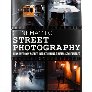 Professional Photography eBook Street Cinematography Guide-0